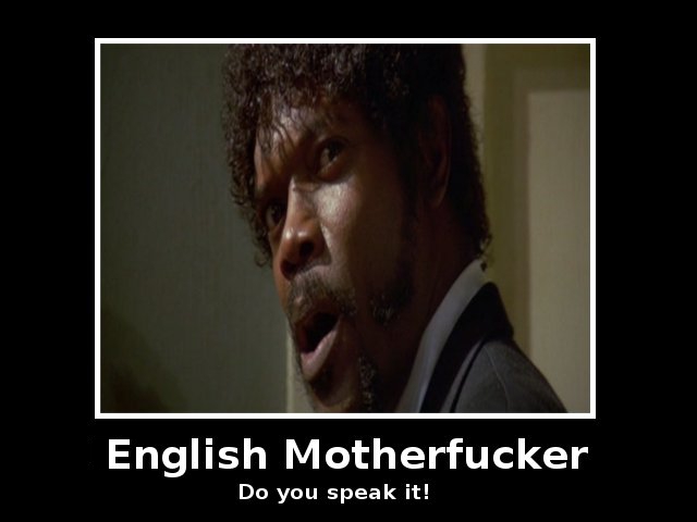 English_motherfucker_by_mastertobi.jpg